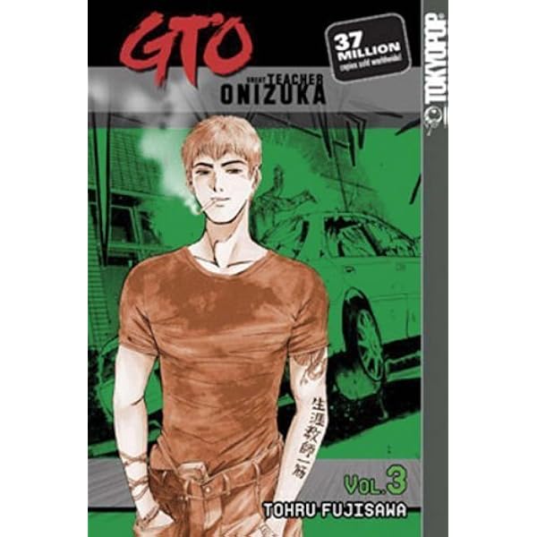 GTO: Great Teacher Onizuka, Vol. 10: Fujisawa, Tohru